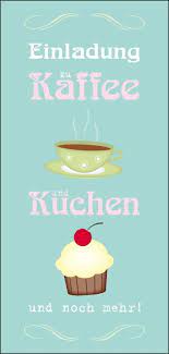 einladung kaffee und kuchen kaffee und kuchen einladungen kuchen