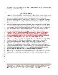 This type of case lets the court make custody and visitation orders and other orders. Ca Prevention Orders