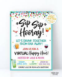Virtual Happy Hour Invitation Sip Sip Hooray Let S Drink Together Fro Rainy Lain Designs Party Invitations Invitations Virtual Party