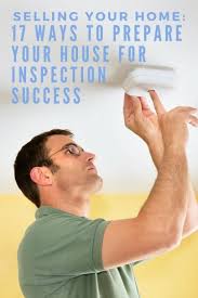 Home inspection is a very popular career choice for military veterans, and we help jump start your career with superb home inspector schooling. Selling Your Home 17 Ways To Prepare Your House For Inspection Success