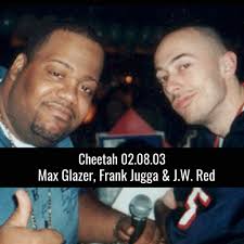Stream Max Glazer, Frank Jugga & J.W. Red Live @ Cheetah 02.08.03 by Max  Glazer