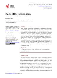 Bohr model, description of the structure of atoms proposed in 1913 by the danish physicist niels bohr. Pdf Model Of The Pulsing Atom