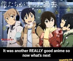 It Was Another Really Good Anime So Now What S Next It Was Another Really Good Anime So Now What S Next Anime Memes Disney Illustration