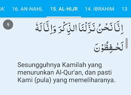 Sebagai tambahan akan kami berikat keterangan mengenai jumlah ayat dan golongan surat. Isi Kandungan Surat Al Hijr Ayat 9 Pendidikan Agama Islam Brainly Co Id