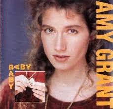 Baby Baby (Amy Grant song)