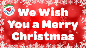 We Wish You A Merry Christmas Original Lyrics 2020 Christmas Song And Carol Youtube