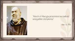 Myśli Św. Ojca Pio – Sanktuarium Św. Ojca Pio