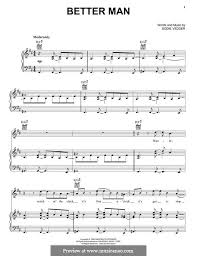 Waitin', watchin' the clock, / it's four o'clock, it's pretends to sleep as he looks her over. Better Man Pearl Jam Von E Vedder Noten Auf Musicaneo