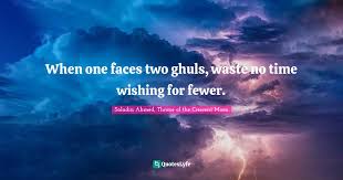 Here are the quotes of saladin. Best Saladin Ahmed Throne Of The Crescent Moon Quotes With Images To Share And Download For Free At Quoteslyfe