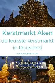 De Leukste Kerstmarkt In Duitsland Weihnachtsmarkt In Aken Lies Rond De Wereld Duitsland Kerstmarkt Rond De Wereld