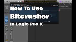 Camel crusher is camel crusher. Logic Pro X How To Use Bitcrusher Youtube