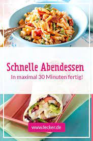 schnelles abendessen blitz rezepte zum feierabend lecker schnelle abendessen rezepte abendessen rezepte schnelles abendessen