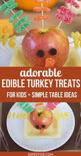 Thanksgiving food crafts collected by sisters know best. Edible Apple Turkey Craft Thanksgiving Favors Sofestive Com