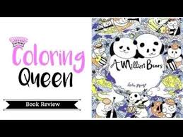 A Million Bears Beautiful Bears To Color Coloring Book Coloring Queen Coloring Books Books Color