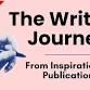 The Writer's Journey: From Inspiration to Publication event image