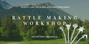 Rattle Making Workshop