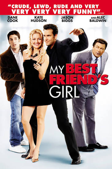 My Best Friend's Girl | Rotten Tomatoes