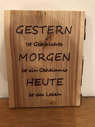 Removal is only possible with a . Pin Von F Zeitlinger Auf Holzarbeiten Freche Spruche Spruche Zitate Spruche