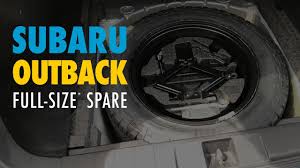 August 21, 2018 at 7:31 pm. 2012 Subaru Outback Full Size Spare Tire Youtube