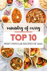 These were the most popular recipes of 2020 that had our readers searching, sharing, and trying again and again. 10 Most Popular Recipes Of 2020 Ministry Of Curry