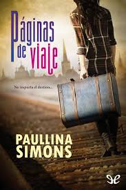 Maybe you would like to learn more about one of these? Leer Paginas De Viaje De Paullina Simons Libro Completo Online Gratis
