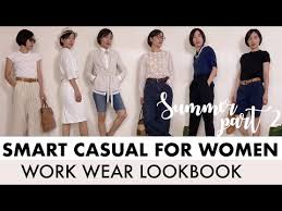 Smart Casual For Women Business Casual Work Wear Lookbook Summer Part 2 Youtube In 2020 Work Wear Women Womens Business Casual Casual Work Wear