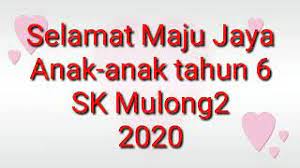Posted may 28, 2009 by kelasbahasa in uncategorized. Selamat Maju Jaya Anak2 Th6 2020 Youtube