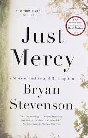 This modern narrative shows that discrimination upon race, socioeconomic status, gender. Just Mercy Book Review David Joannes