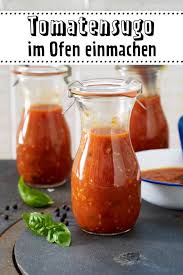 Tomatensugo Das Einfache Rezept Lecker Tomatensosse Einkochen Tomaten Einkochen Rezepte