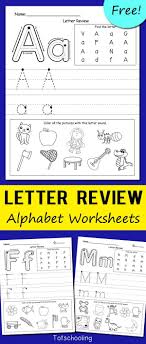 Letter Review Alphabet Worksheets Letter Recognition Worksheets Alphabet Worksheets Kindergarten Kindergarten Letters