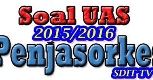 Soal Penjas Soal Uas Penjas Soal Us Penjas