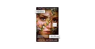 Amazon.com: House of Hollow: 9780593110362: Sutherland, Krystal: 圖書