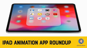 Ipad Animation App Roundup Youtube Ipad Animation Apple Products