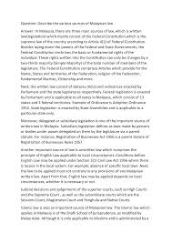 Written laws are laws that are contained in formal instruments such as constitutions and legislation. Gpol Pass Year Ques Question Describe The Various Sources Of Malaysian Law Studocu