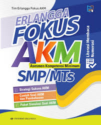 Contoh soal akm ppkn smp kelas 8. Promo Erlangga Fokus Akm Asesmen Kompetensi Minimum U Smp Mts Jakarta Timur Penerbit Erlangga Tokopedia