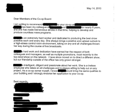 A complete application package generally consists of a cover letter, resume, references page and, for some jobs, a work portfolio, such as illustrations, writing samples or photographs. 14 Co Op Board Reference Letter Examples That Worked