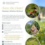 Summer Solstice Retreat