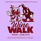 Wine Walk 2026