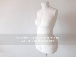 Le mannequin de couture est l'outil principale de tout couturier ou couturière. Un Mannequin De Couture A Mes Mesures Enfin By Mademoiselle M