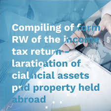 Compiling of form RW of the income tax return - declaration of ...