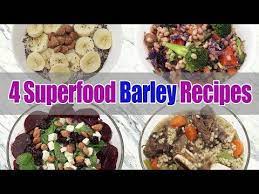 4 Superfood Barley Recipes Breakfast Lunch Dinner Joanna Soh Youtube Barley Recipe Breakfast Recipes Recipes