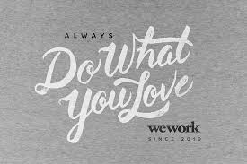 Do What You Love And Love What You Do Wework Lettering Chalkboard Quote Art Typography