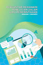 Maybe you would like to learn more about one of these? Pdf Pengantar Memahami Penelitian Dalam Ilmu Pemerintahan