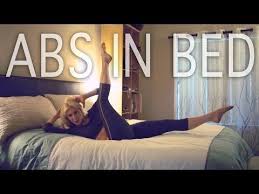 Benner Fit Abs In Bed Bed Workout Abs Workout Ab Workout In Bed