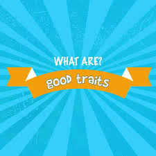 Maybe you would like to learn more about one of these? Character Traits List