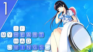 The action of if my heart had wings takes place in kazegura, a town located near tokyo, and it tells the story of a group of students of the keifu university of technology. Share Your Videos With Friends Family And The World