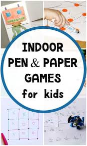 35 Fun Indoor Games For Kids Indoor Games For Kids Games To Play With Kids Paper Games For Kids