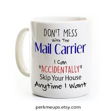 Mailman Gift Mail Carrier Coffee Mug Tea Cup Funny Post