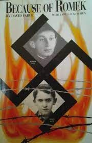 He starts out the book as a thirteen year old boy, and ends it as an eighteen year old young adult. Because Of Romek Faber David 9780962349782 Amazon Com Books