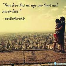 Love wisdom age leaves love quotes for him. Age Has No Limits Quotes